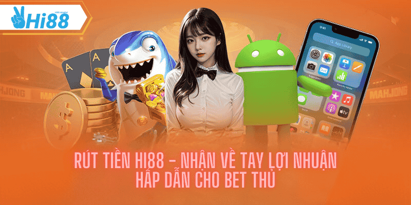 Rút tiền hi88