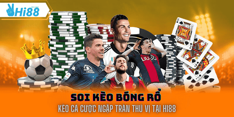 soi kèo bóng rổ tại hi88